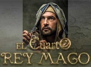El Cuarto Rey Mago Boletos | Fechas y Horarios | Ticketmaster MX El Cuarto Rey Mago Boletos | Fechas y Horarios | Ticketmaster MX