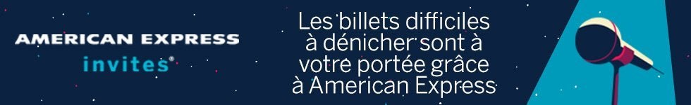 Utilisez votre Carte American Express pour avoir accès aux événements de l’heure et à bien plus.