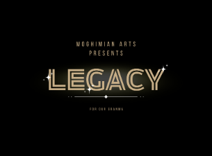 Moghimian Arts - the Legacy