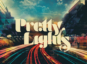 PRETTY LIGHTS - 2 Day Ticket