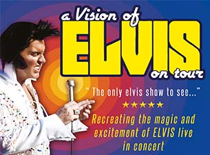Image used with permission from Ticketmaster | A Vision of Elvis tickets